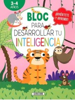 BLOC PARA DESARROLLAR TU INTELIGENCIA 3 4 AÑOS