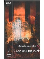 GRAN BAR DISTOPÍA