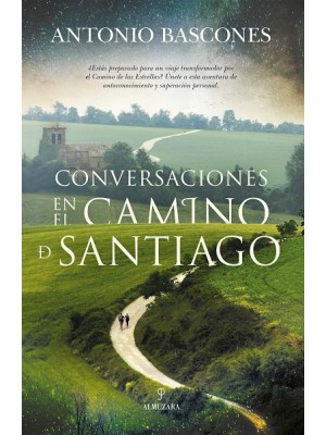 CONVERSACIONES EN EL CAMINO DE SANTIAGO