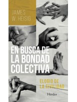 EN BUSCA DE LA BONDAD COLECTIVA