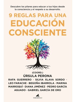 9 REGLAS PARA UNA EDUCACIÓN CONSCIENTE
