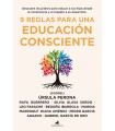 9 REGLAS PARA UNA EDUCACIÓN CONSCIENTE