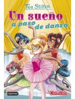 TEA STILTON /39 UN SUEÑO A PASO DE DANZA