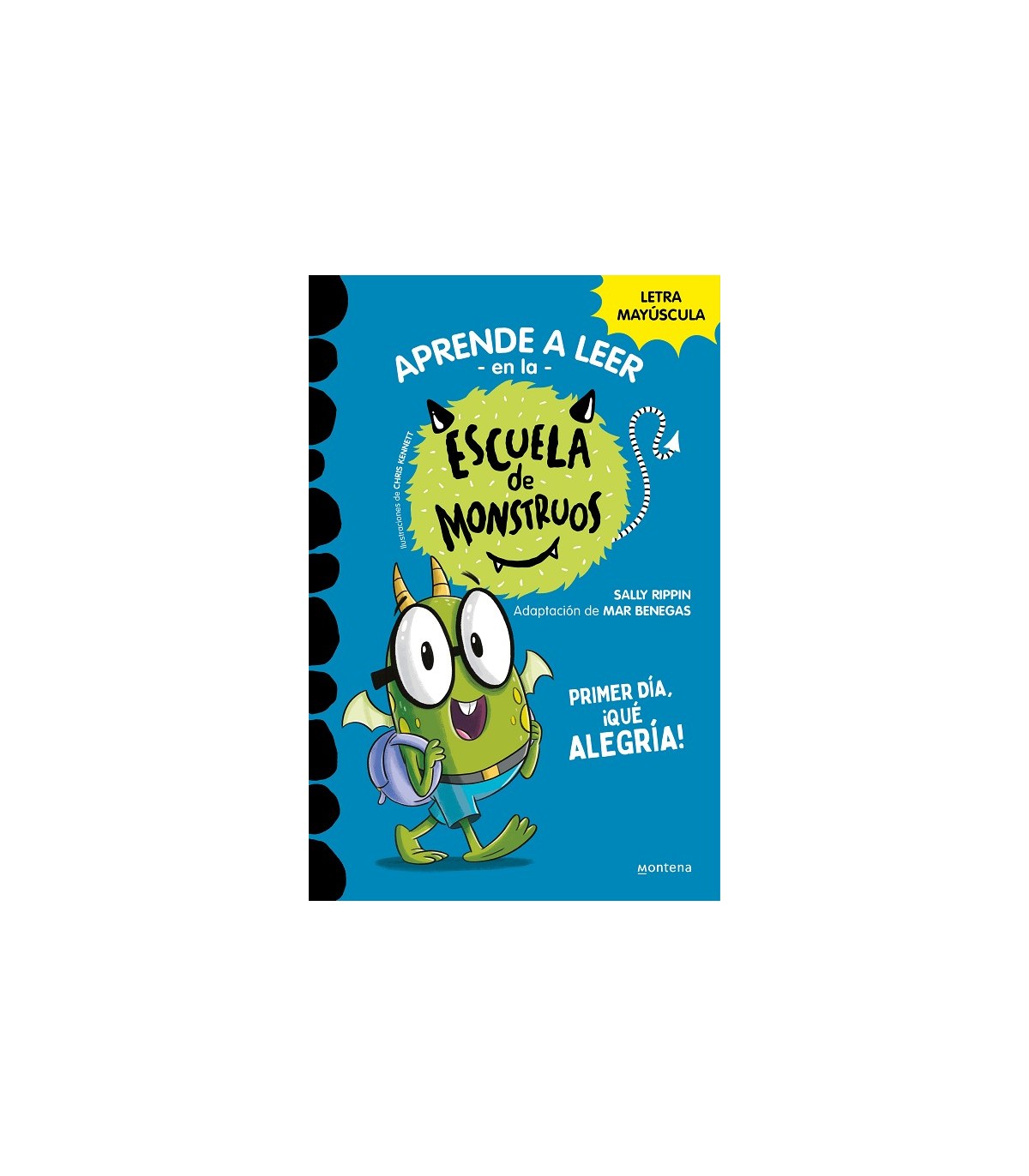 APRENDE A LEER EN LA ESCUELA DE MONSTRUOS 11 PRIMER DÍA, ¡QUÉ ALEGRÍA!