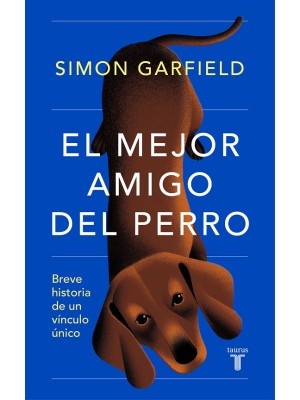 MEJOR AMIGO DEL PERRO, EL