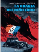 GRANJA DEL NIÑO LOBO, LA