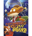 GERONIMO STILTON /31 EL EXTRAÑO CASO DEL CALAMAR GIGANTE