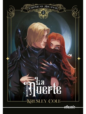 CRÓNICAS ARCANAS 2 LA MUERTE