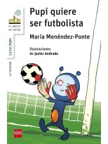 PUPI QUIERE SER FUTBOLISTA