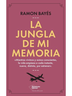 JUNGLA DE MI MEMORIA, LA