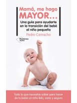 MAMÁ, ME HAGO MAYOR…