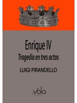 ENRIQUE IV -  TRAGEDIA EN TRES ACTOS