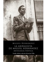 ANDALUCÍA DE MIGUEL HERNÁNDEZ, LA