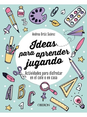 IDEAS PARA APRENDER JUGANDO