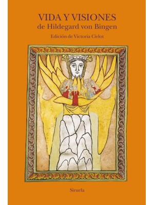 VIDA Y VISIONES DE HILDEGARD VON BINGEN