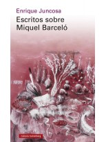 ESCRITOS SOBRE MIQUEL BARCELÓ