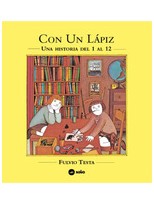 CON UN LÁPIZ - UNA HISTORIA DEL 1 AL 12