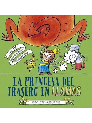 PRINCESA DEL TRASERO EN LLAMAS, LA