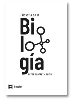 FILOSOFÍA DE LA BIOLOGÍA