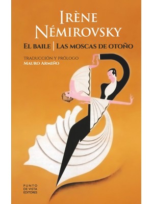 BAILE / LAS MOSCAS DE OTOÑO