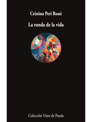 RONDA DE LA VIDA, LA