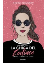CHICA DEL ZODIACO. TERCERA PARTE