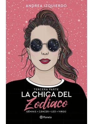 CHICA DEL ZODIACO. TERCERA PARTE