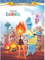 ELEMENTAL. GRAN LIBRO DE LA PELÍCULA