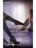 NOCHES DE MANHATTAN. LA JUNGLA DEL DESEO