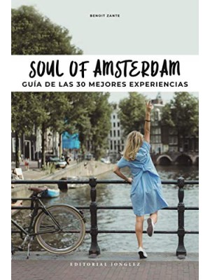 SOUL OF AMSTERDAM