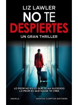 NO TE DESPIERTES. UN IMPACTANTE THRILLER PSICOLÓGICO. FENÓMENO INTERNACIONAL.