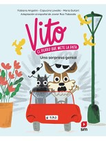 VITO EL PERRO QUE METE LA PATA /3 UNA SORPRESA GENIAL