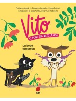 VITO EL PERRO QUE METE LA PATA /1 LA BOCA APESTOSA