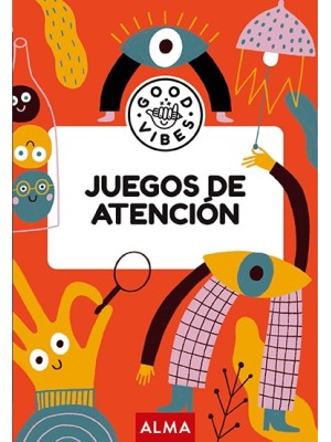 JUEGOS DE ATENCIÓN (GOOD VIBES)