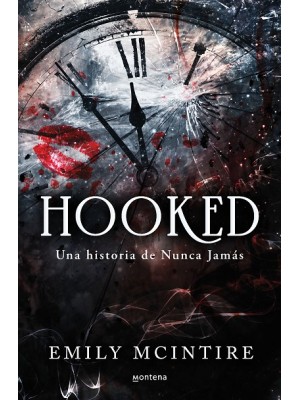 HOOKED UNA HISTORIA DE NUNCA JAMÁS