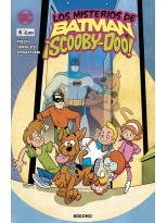 MISTERIOS DE BATMAN Y ¡SCOOBY-DOO! NÚM. 6