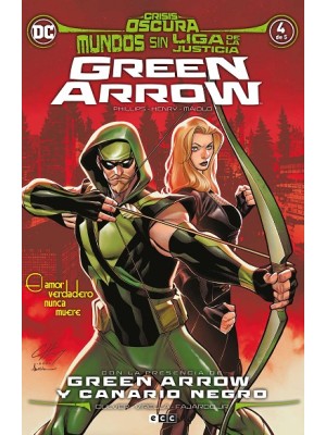 MUNDOS SIN LIGA DE LA JUSTICIA: GREEN ARROW