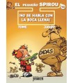 PEQUEÑO SPIROU 19 ¡NO SE HABLA CON LA BOCA LLENA!