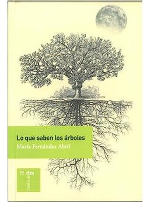 LO QUE SABEN LOS ARBOLES