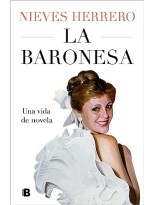 BARONESA. UNA VIDA DE NOVELA