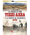 BATALLA POR TIZZI-AZZA Y MUERTE VALENZUE