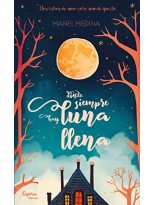 DONDE SIEMPRE HAY LUNA LLENA
