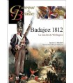 GUERREROS Y BATALLAS /150 BADAJOZ 1812