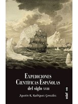 EXPEDICIONES CIENTÍFICAS ESPAÑOLAS DEL SIGLO XVIII