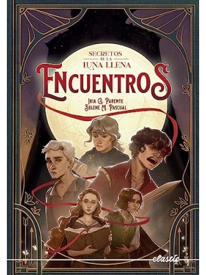 SECRETOS DE LA LUNA LLENA 2 ENCUENTROS