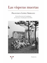 VÍSPERAS MUERTAS, LAS