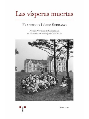 VÍSPERAS MUERTAS, LAS