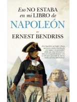 ESO NO ESTABA EN MI LIBRO DE NAPOLEÓN