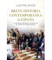 BREVE HISTORIA CONTEMPORÁNEA DE ESPAÑA