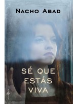 SE QUE ESTAS VIVA